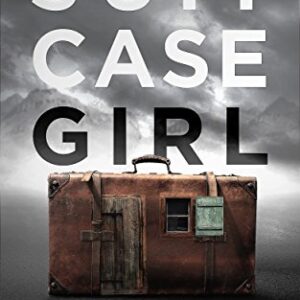 Suitcase Girl: SG Trilogy Book 1 (Abby Kane FBI Thriller 7)