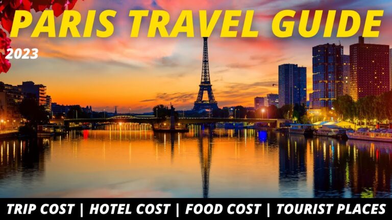 Paris Full Travel Guide 2023: Trip Cost, Tourist Places & Food #travelguide #paris